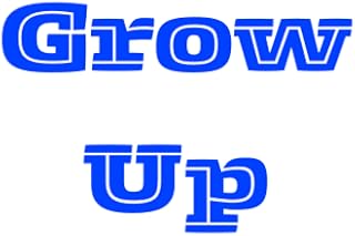 Grow-Up