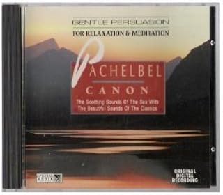 Sounds of Nature: Pachelbel's Cannon