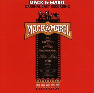 Mack & Mabel - Original Cast Recording