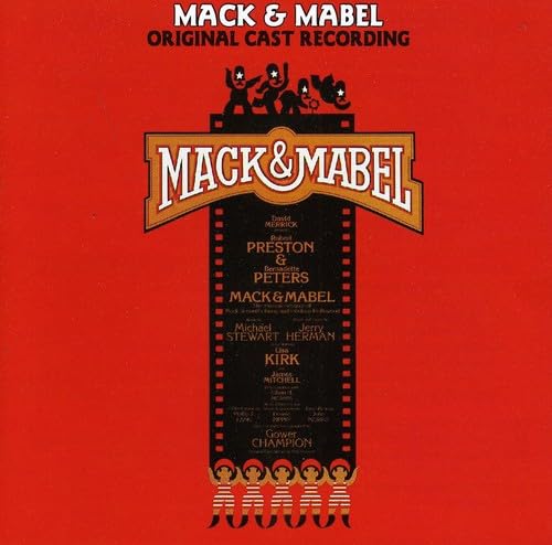 Mack & Mabel - Original Cast Recording