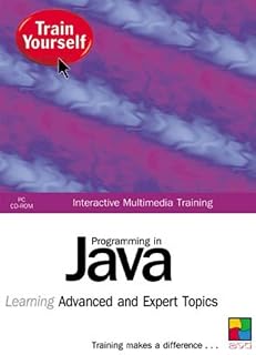 Programming in Java Learning Advanced & Expert Topics
