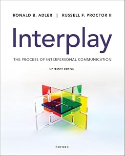 Interplay: The Process of Interpersonal Communication