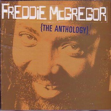 FREDDIE MCGREGOR - ANTHOLOGY (Vinyl)