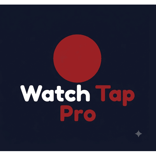 Watch Tap App Pro
