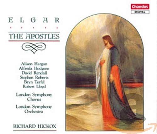 Elgar: The Apostles