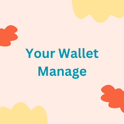 Your Wallet Manage