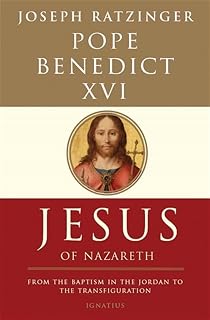 Jesus of Nazareth: From the Baptism in the Jordan to the Transfiguration