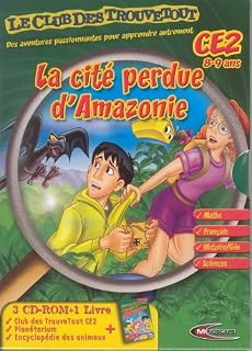 LE CLUB DES TROUVETOUT : LA CITÉ PERDUE V3 / 8-9 Ans 3e Prim + ENCYCLOPÉDIE DES ANIMAUX (vf)