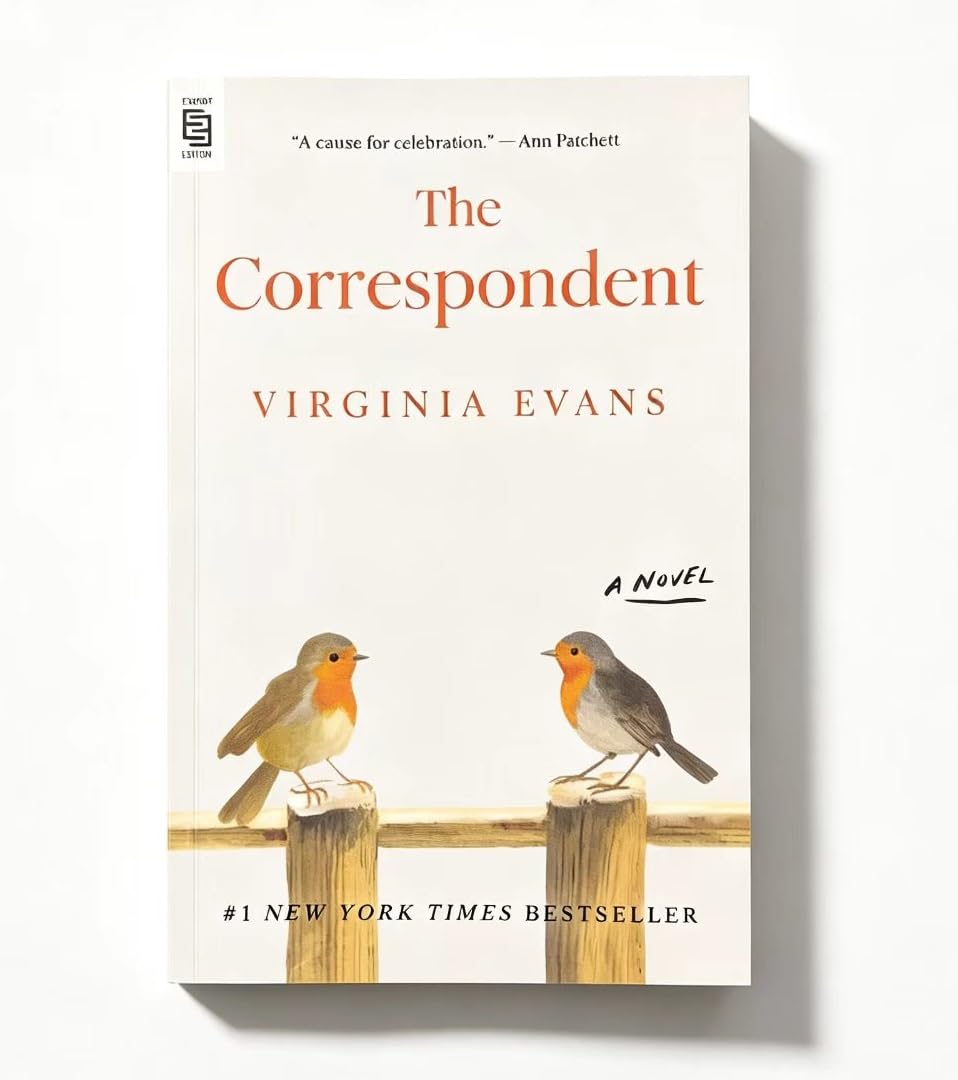 The Correspondent: A Novel - Through The Beauty of Letters, Tells A Lifetime Sto