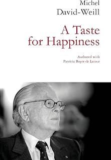 A Taste for Happiness