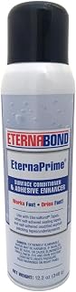 EternaBond EternaPrime Adhesive and Surface Conditioner Spray - 12.2 oz Can | EB-EPSPC | Aids in Adhesion on Dirty or Dusty Surfaces - for MicroSealant and Other Self Adhesive Seaming Tape