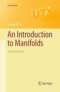 An Introduction to Manifolds (Universitext)