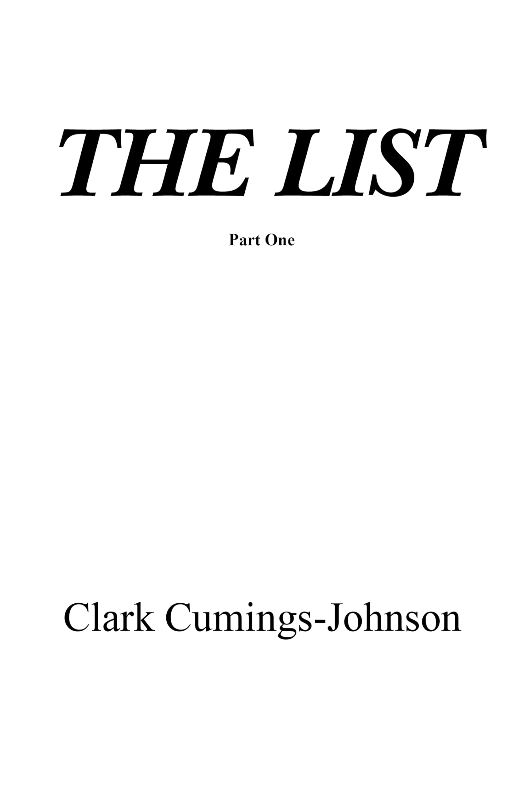 The List: Part One