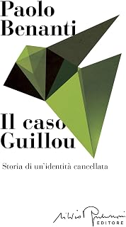 Il caso Guillou. Storia di un'identità cancellata