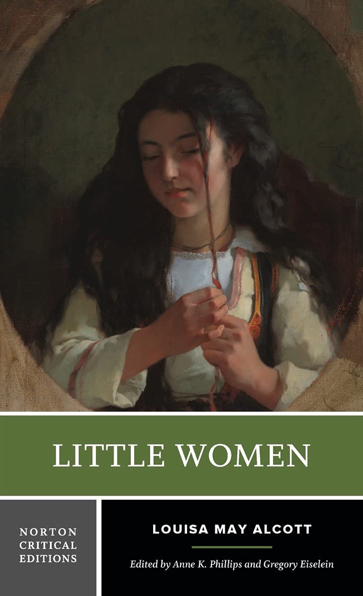 Little Women: A Norton Critical Edition
