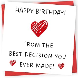 Printperfect - Boyfriend Birthday Card - Husband Birthday Card - 'The Best Decision You Ever Made' - I Love You Gifts For Him or Her - Sweet Birthday Cards for Wife Girlfriend Partner