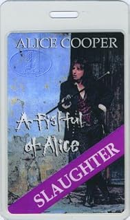 Alice Cooper & Slaughter 1997 Laminated Backstage Pass