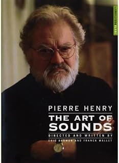 Pierre Henry: The Art Of Sounds [DVD]