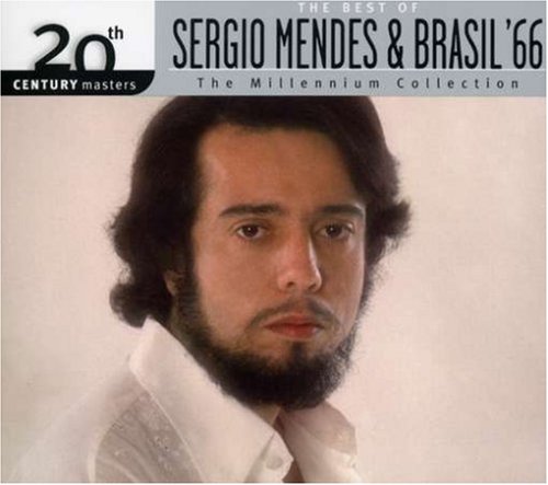 20th Century Masters: The Millenium Collection - The Best of Sergio Mendes & Bra