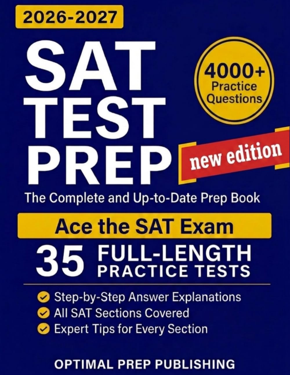 SAT Test Prep: The Complete & Up-to-Date Prep Book with Full-Length Practice Tes