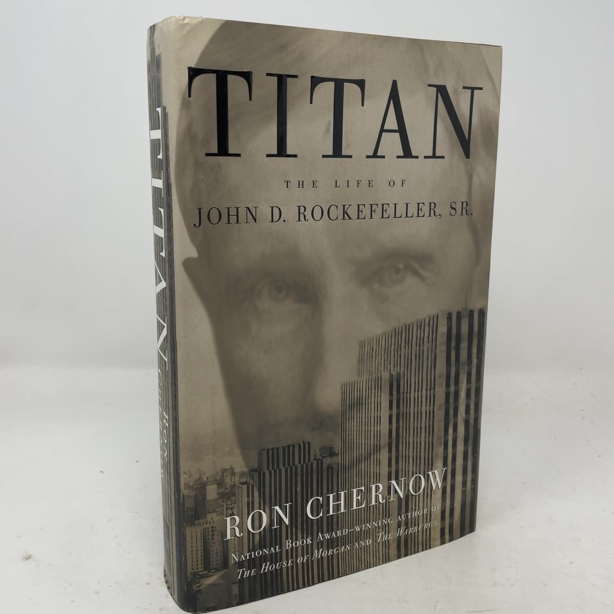 Titan: The Life of John D. Rockefeller, Sr.