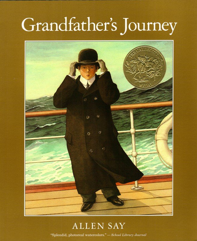 Grandfather's Journey: A Caldecott Award Winner―A Poignant Exploration of the St