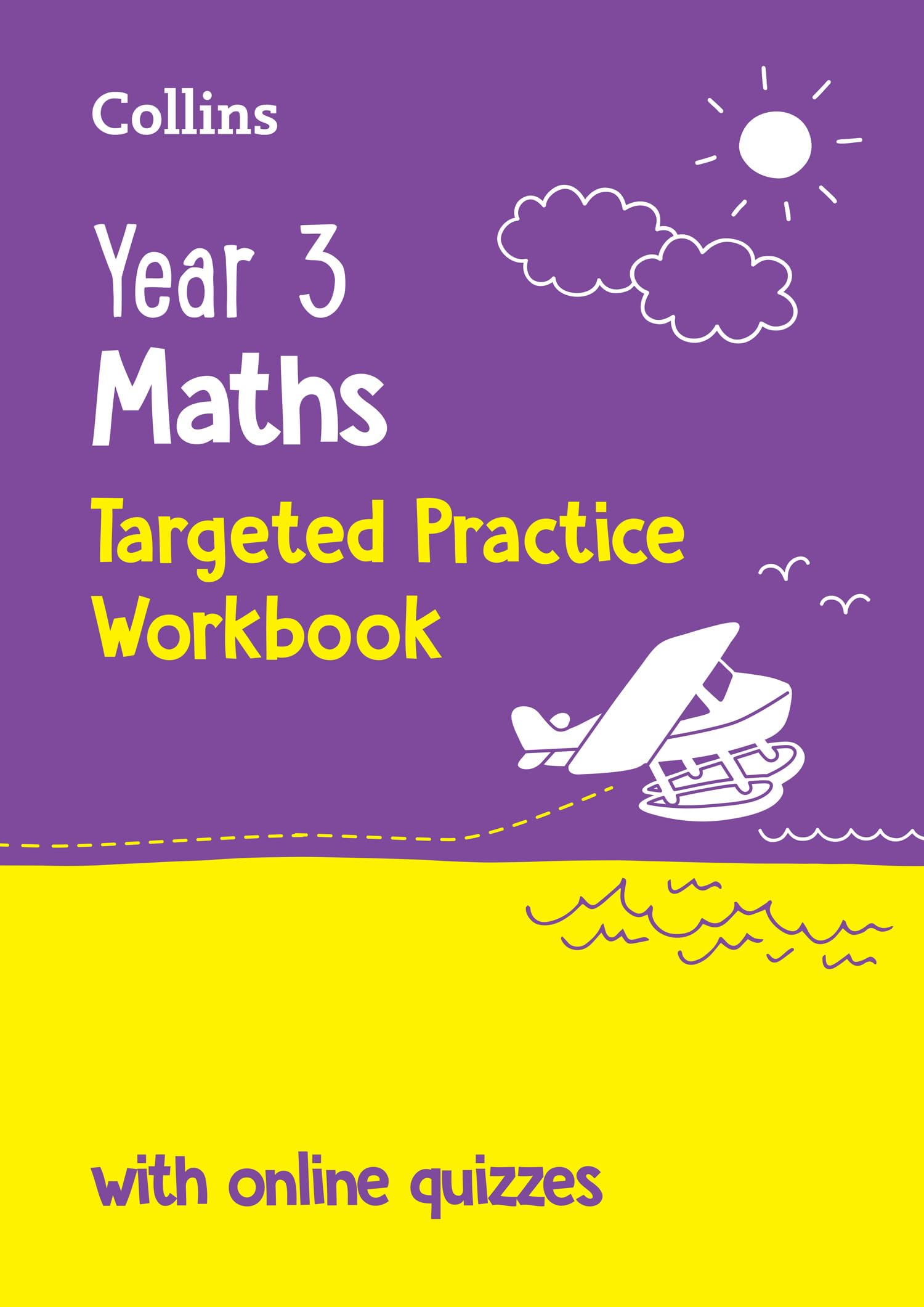 Year 3 Maths Targeted Practice Workbook: Ideal for use at home and school (Colli
