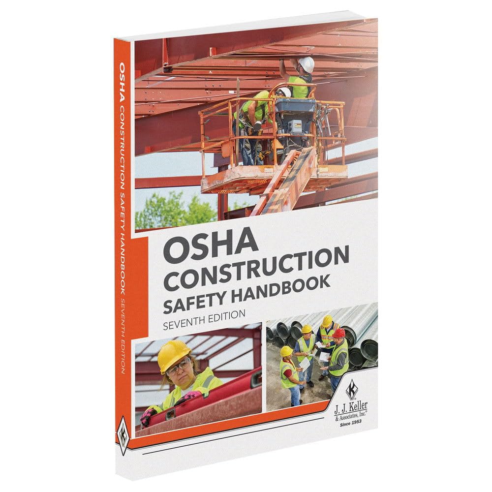 J. J. Keller 2024 OSHA Construction Safety Handbook, English | 7th Edition, Soft