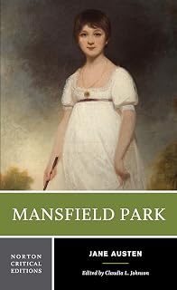 Mansfield Park: A Norton Critical Edition