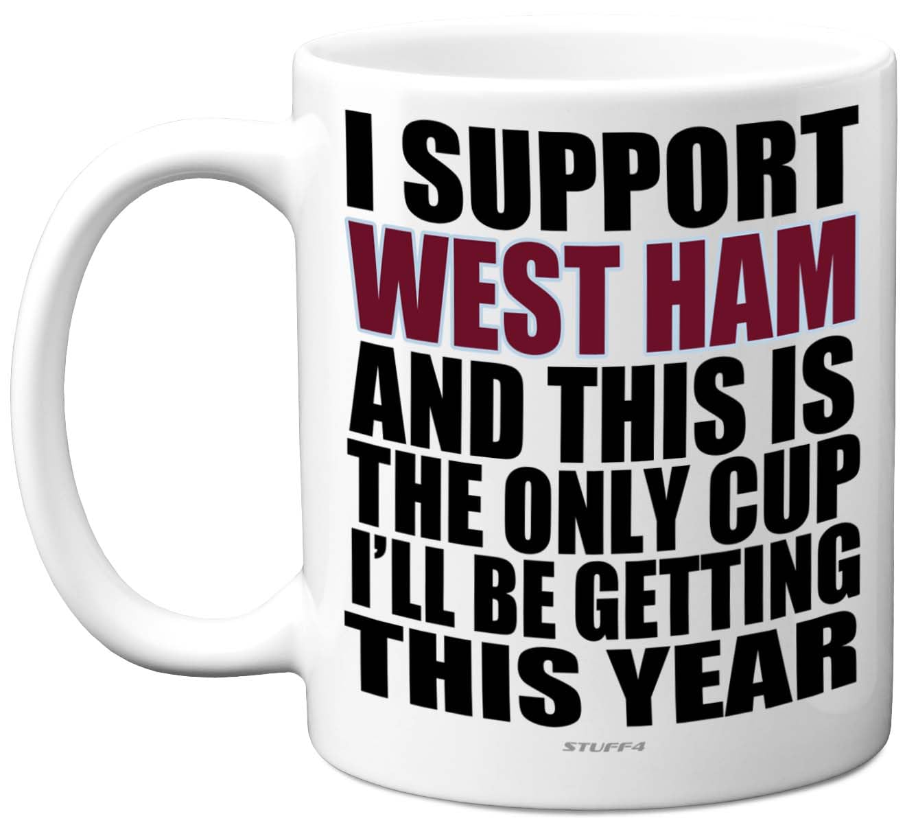 Stuff4 Funny Football Mug Gift for West Ham Fans, Footy Only Cup | Joke Xmas Bir