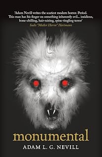 Monumental: A Novel of Pagan Terror from the Author of The Ritual