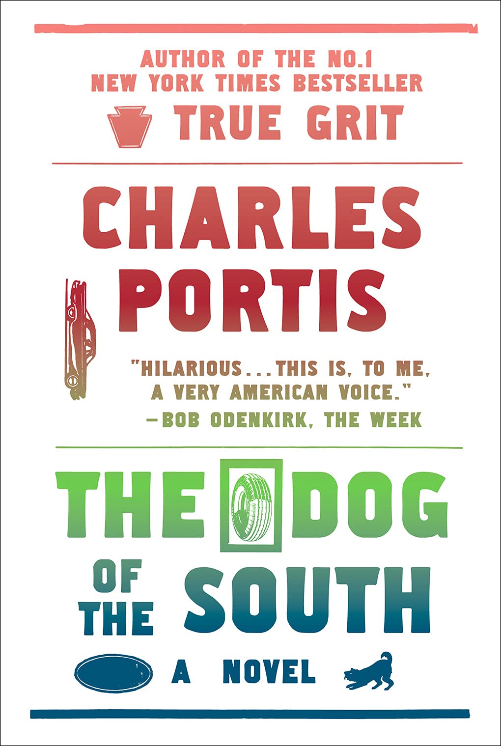 The Dog of the South: Deadpan Southern road trip where a drifter chases his runa