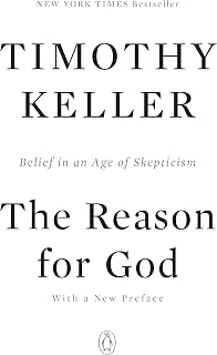 The Reason for God: Belief in an Age of Skepticism