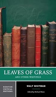 Leaves of Grass: A Norton Critical Edition