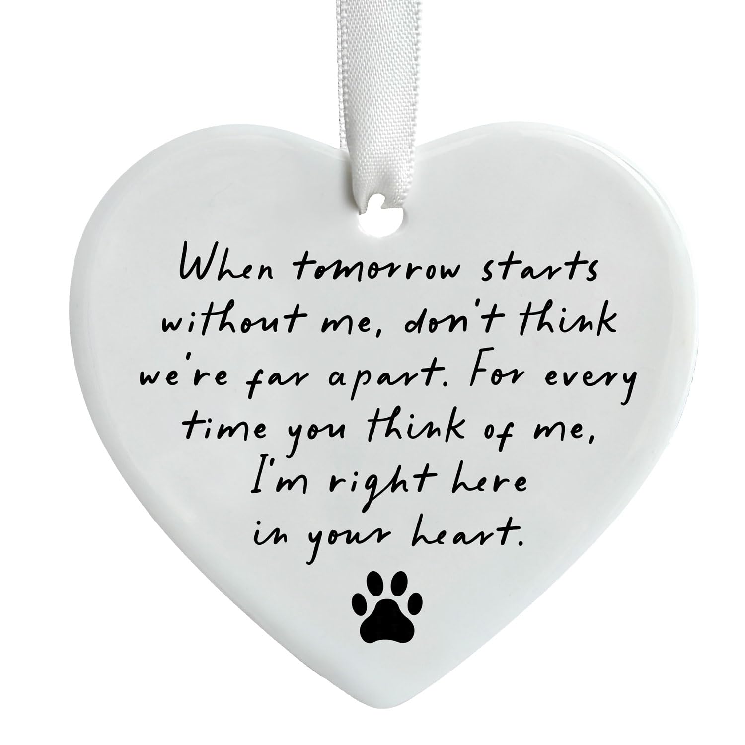 OFlyDesigns Pet Memorial Ceramic Heart Keepsake,When Tomorrow Starts Without Me 