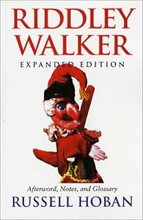 Riddley Walker, Expanded Edition