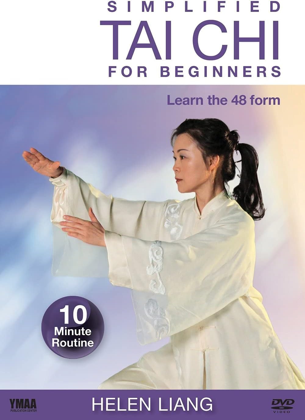 Simplified Tai Chi for Beginners - 48 Form (YMAA Tai Chi Exercise) Helen Liang *