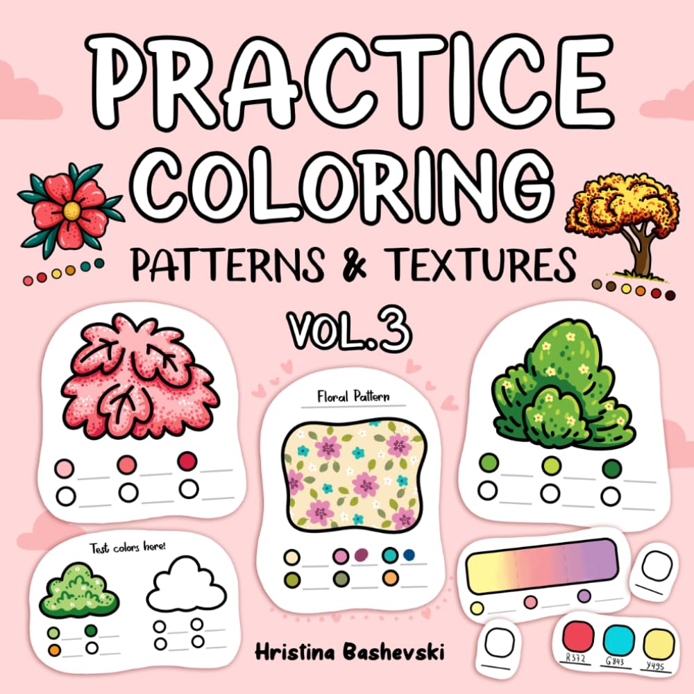 Practice Coloring Patterns & Textures: Easy and Fun Book for Adults and Teens to