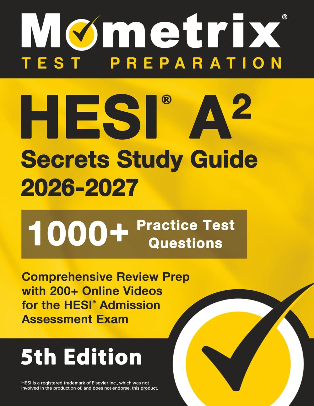 HESI A2 Secrets Study Guide: 1000+ Practice Test Questions, Comprehensive Review