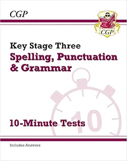 KS3 Spelling, Punctuation and Grammar 10-Minute Tests (includes answers): for Years 7, 8 and 9