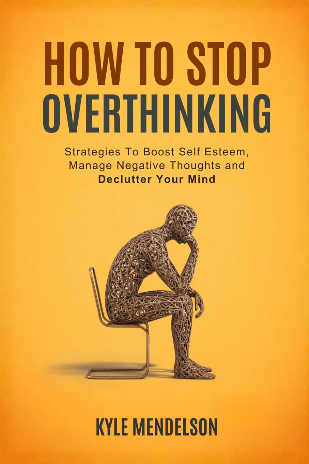 How To Stop Overthinking: Strategies To Boost Self Esteem, Manage Negative Thoug