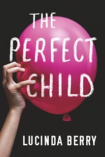 The Perfect Child