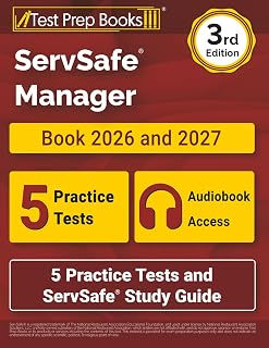ServSafe Manager Book 2026 and 2027: 5 Practice Tests and ServSafe Study Guide: [3rd Edition]