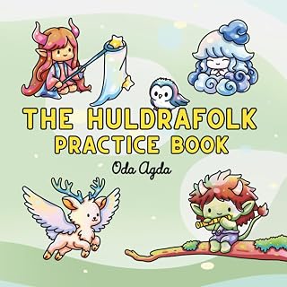 The Huldrafolk Practice Book: Featuring Characters & Elements from the First Four Coloring Adventures