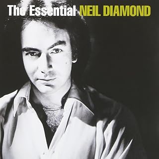The Essential Neil Diamond