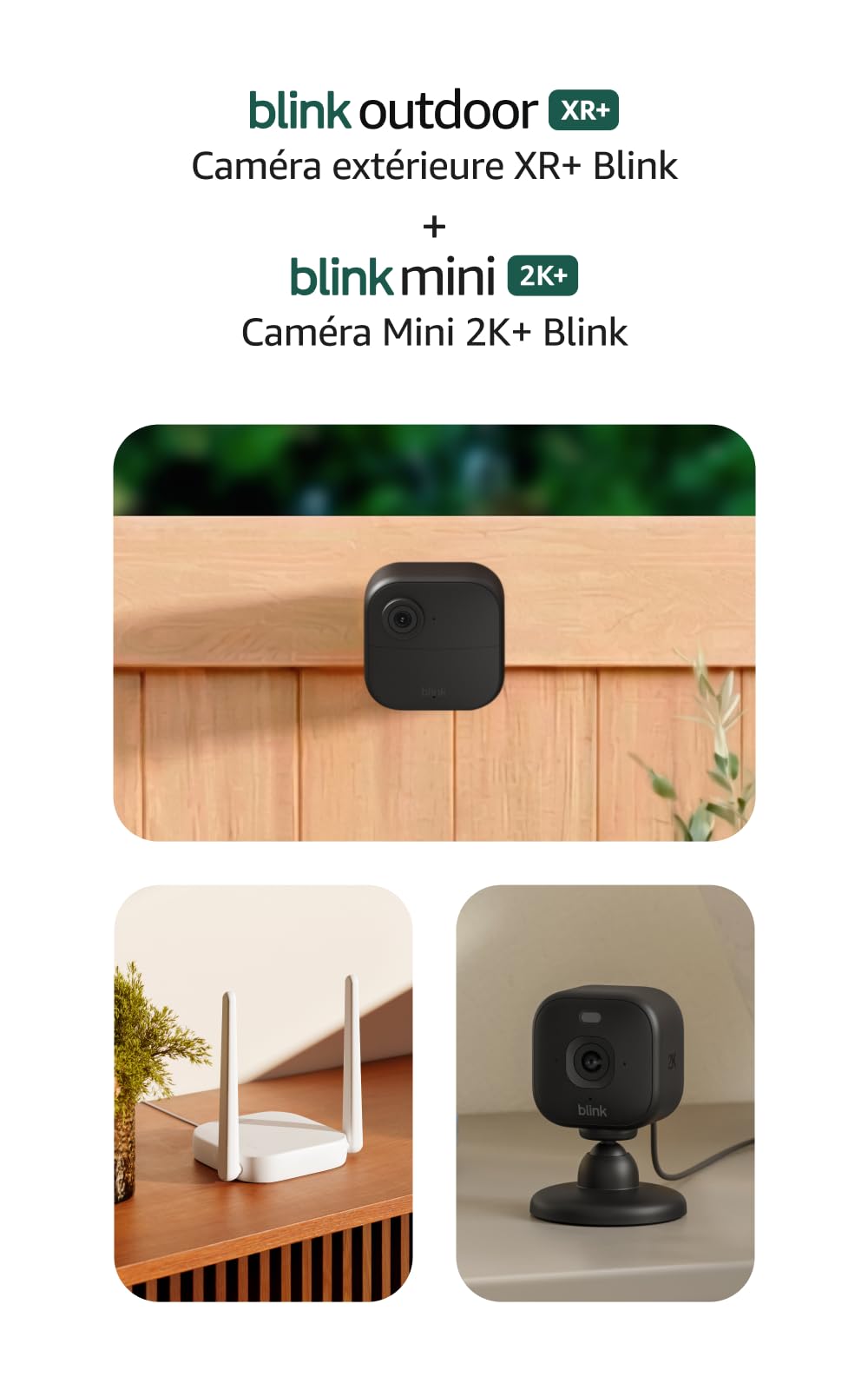 Blink Outdoor XR+ and Mini 2K+ — Extended range wireless Outdoor 4 cameras and p