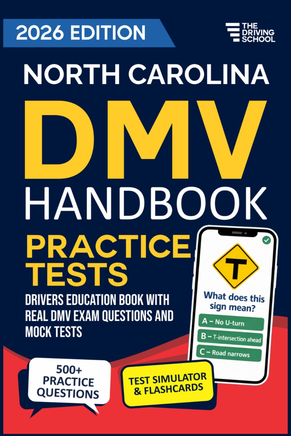North Carolina DMV Handbook: Practice Drivers Test Guide and Drivers Education B
