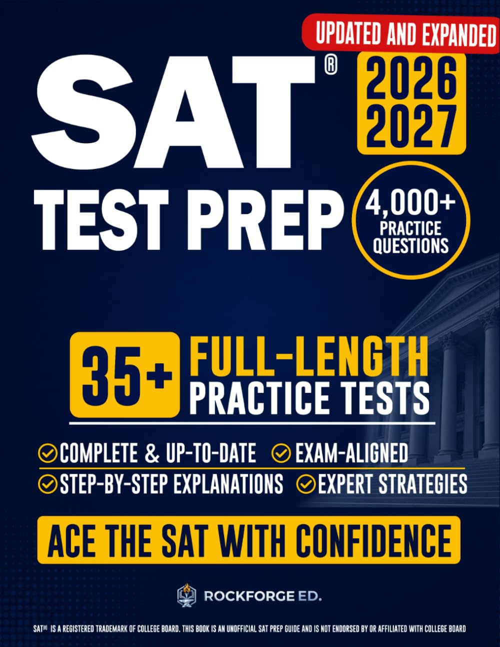 SAT Test Prep: The Complete & Exam-Aligned Prep Book to Ace the Digital SAT®. Fu