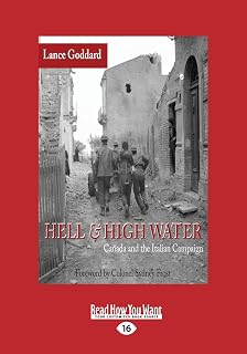 Hell & High Water: Canada and the Italian Campaign