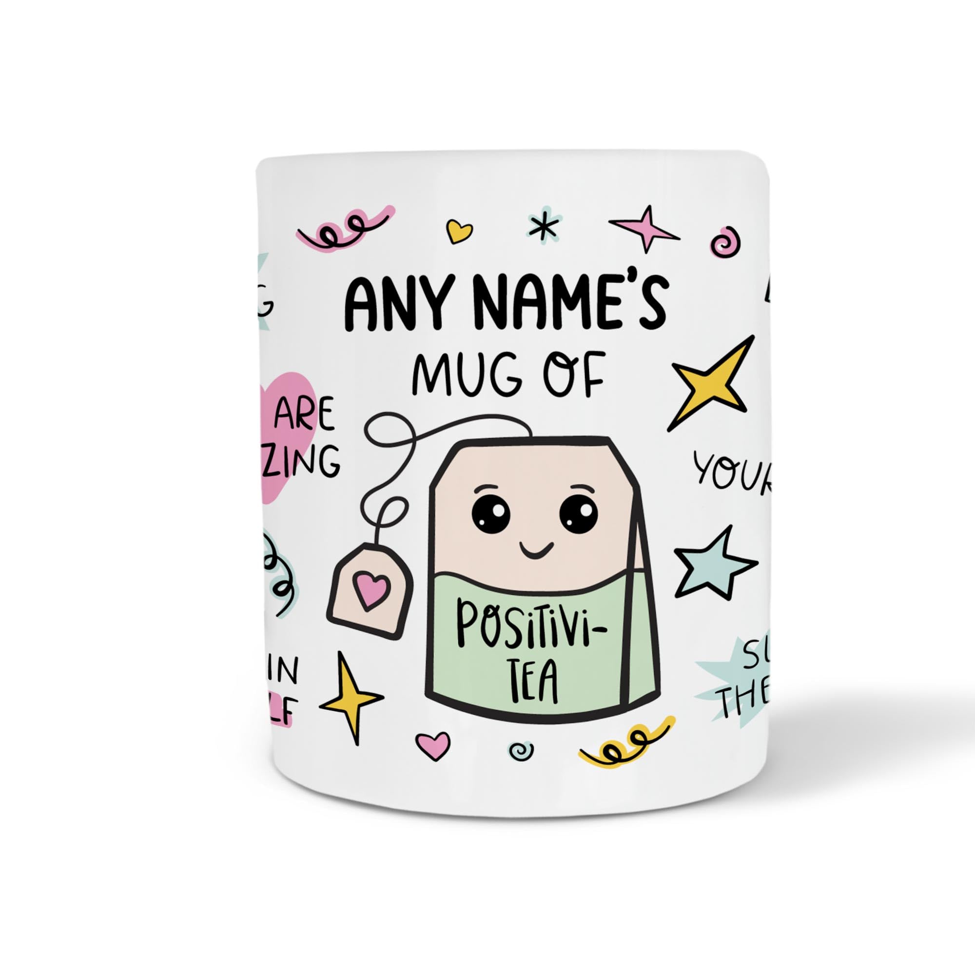 Personalised Mug of Positivi-Tea, Positivity Mug, Motivational Mug for Women, Be